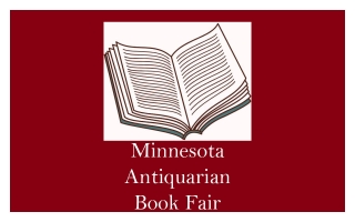The 2024 Minnesota Antiquarian Book Fair